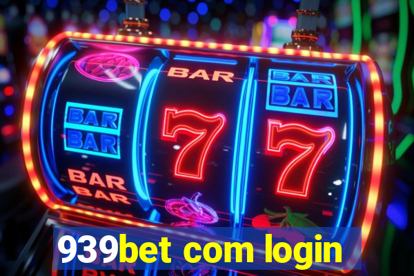 939bet com login