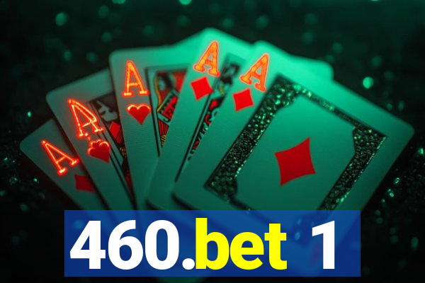 460.bet 1