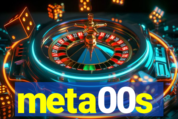 meta00s
