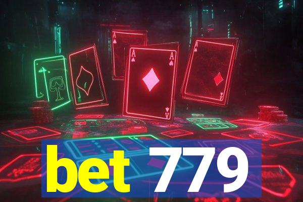 bet 779