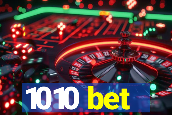 1010 bet