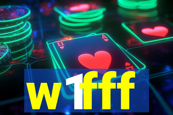 w1fff