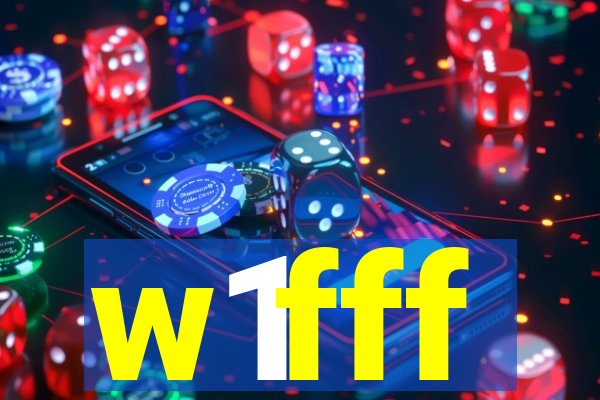 w1fff