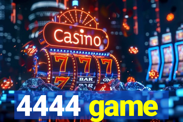 4444 game