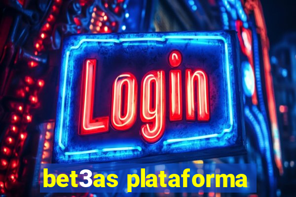 bet3as plataforma