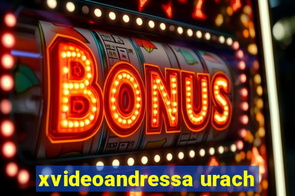 xvideoandressa urach