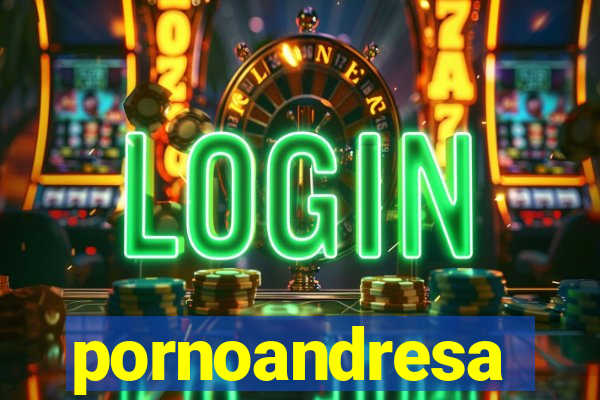 pornoandresa