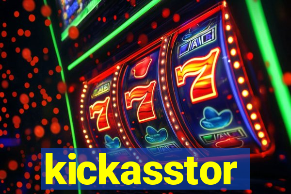 kickasstor