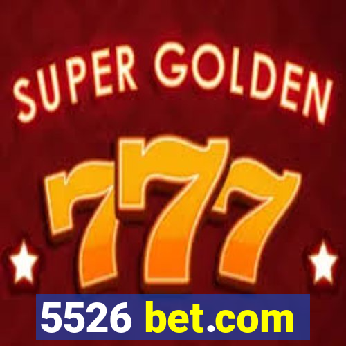 5526 bet.com
