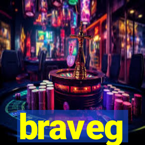 braveg