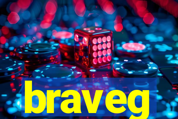 braveg