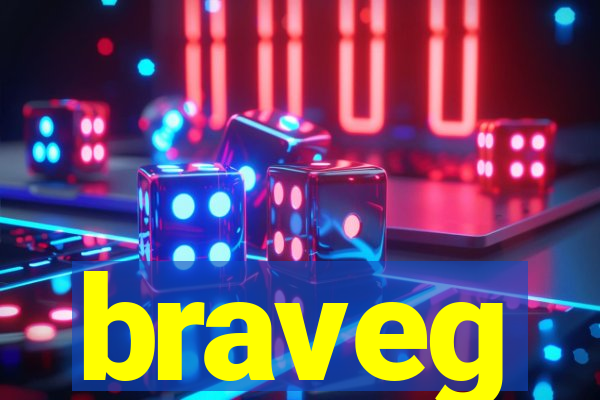 braveg