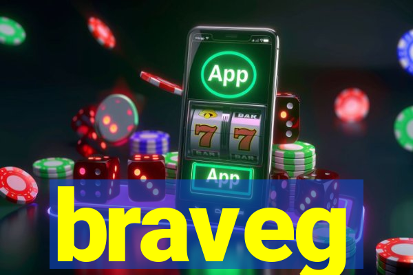 braveg
