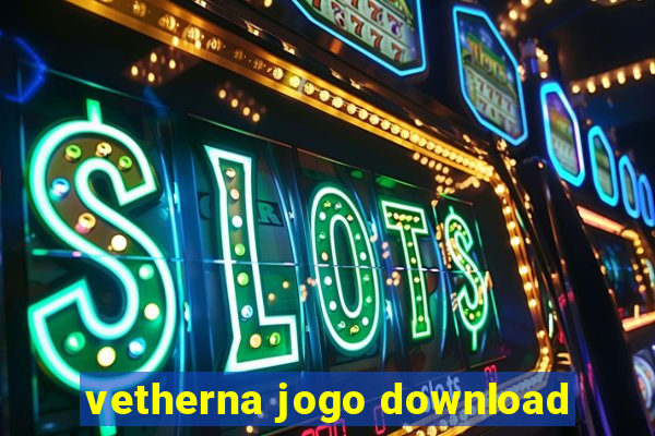 vetherna jogo download