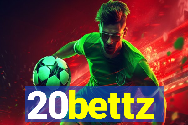 20bettz