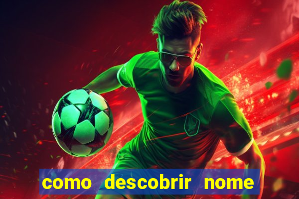 como descobrir nome da rifa antes de abrir