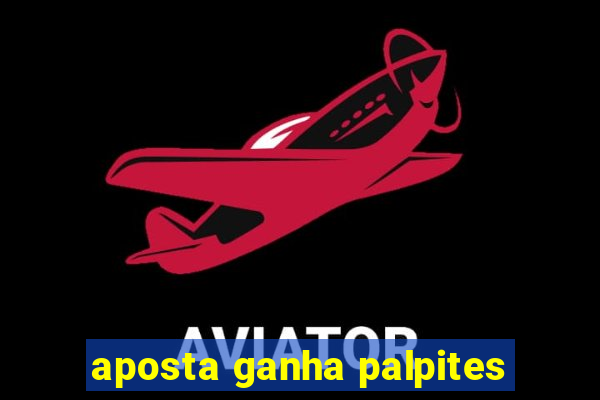 aposta ganha palpites