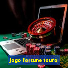 jogo fortune touro