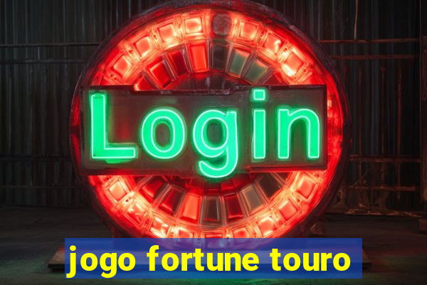 jogo fortune touro