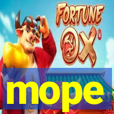 mope
