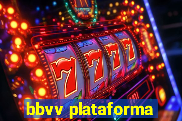 bbvv plataforma