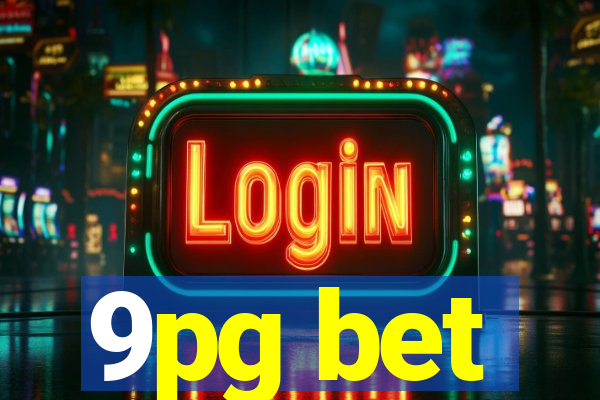 9pg bet