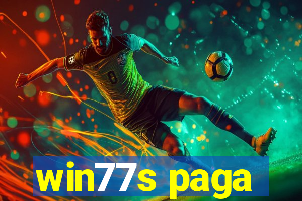 win77s paga