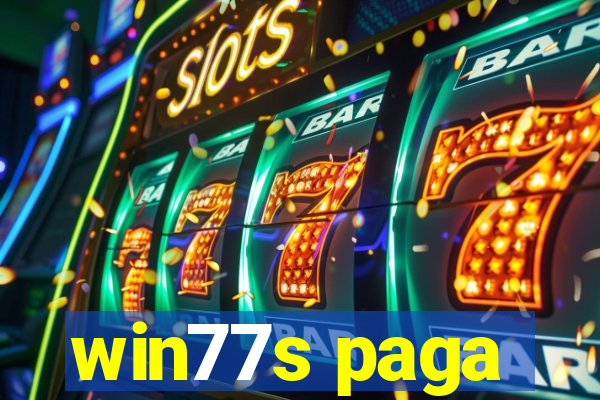 win77s paga