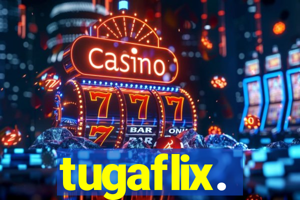 tugaflix.