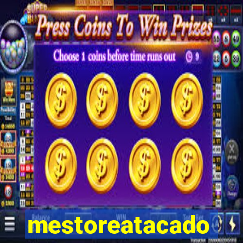 mestoreatacado