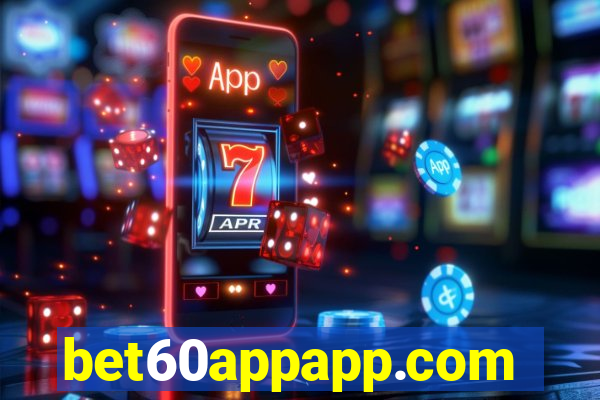 bet60appapp.com