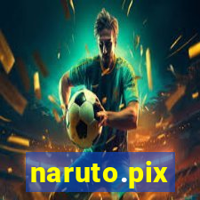 naruto.pix