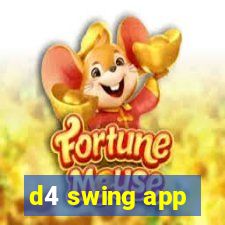 d4 swing app