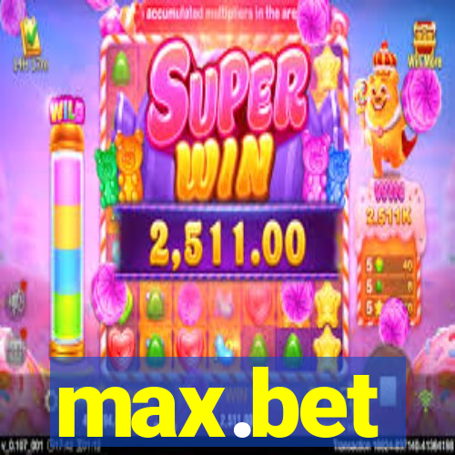 max.bet