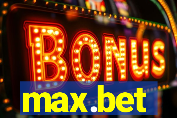 max.bet