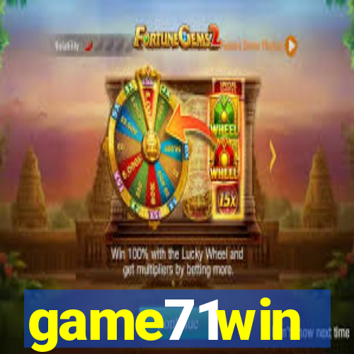 game71win
