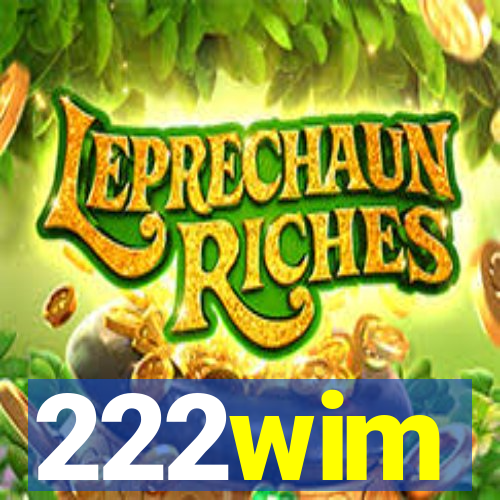 222wim