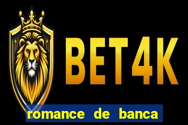 romance de banca digital 2021