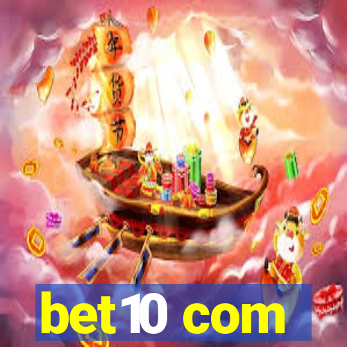 bet10 com