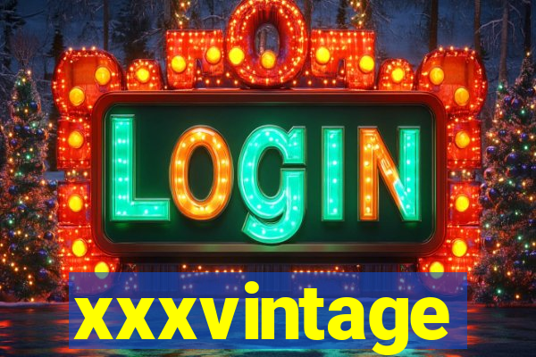 xxxvintage