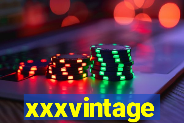 xxxvintage