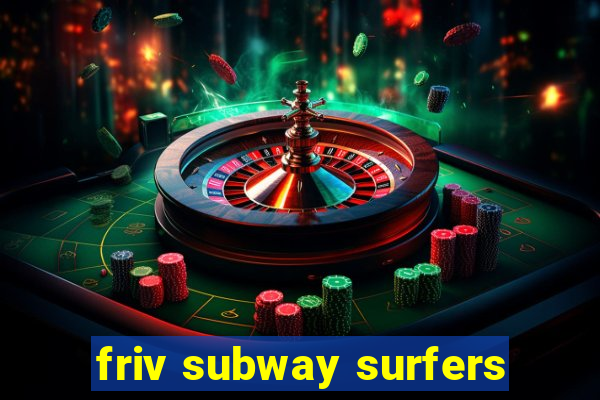 friv subway surfers