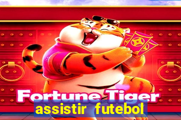 assistir futebol premiere ao vivo gratis