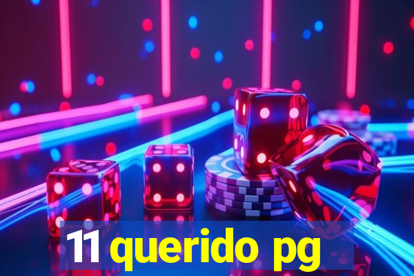 11 querido pg