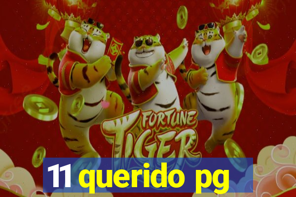 11 querido pg