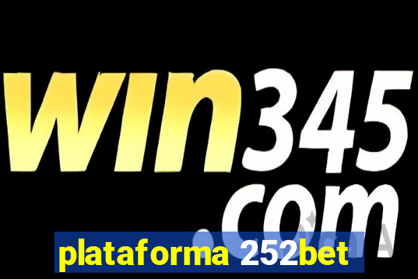 plataforma 252bet