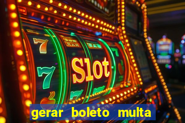 gerar boleto multa detran sp