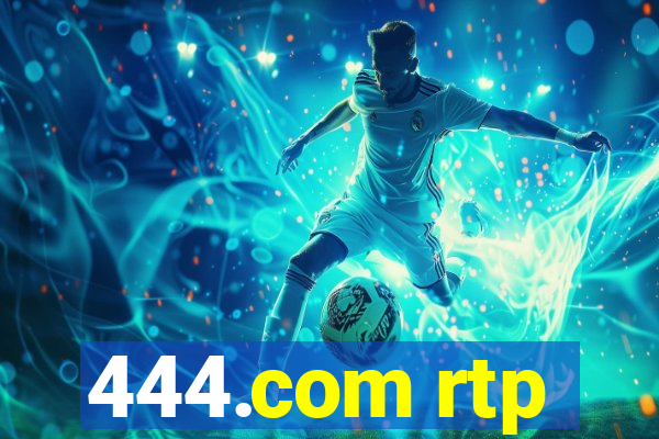 444.com rtp