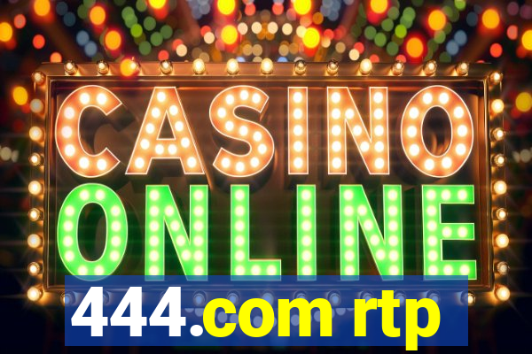 444.com rtp