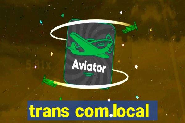 trans com.local